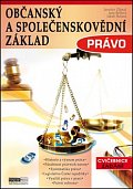 Občanský a společenskovědní základ Právo - Cvičebnice - Zadání
