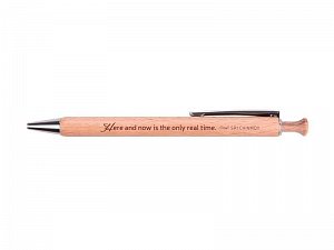 Dřevěná propiska "Here and now is the only real time"