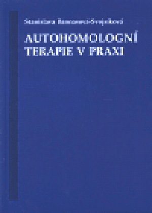 Autohomologní terapie v praxi