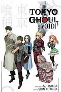 Tokyo Ghoul: Void : Void