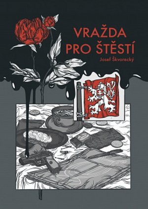 Vražda pro štěstí - Detektivní příběh v čase první republiky