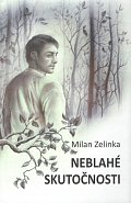 Neblahé skutočnosti