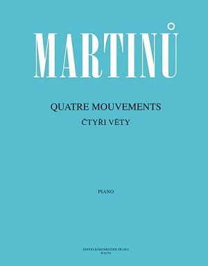 Čtyři věty - Quatre Mouvements