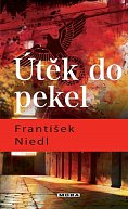 Útěk do pekel, 3.  vydání