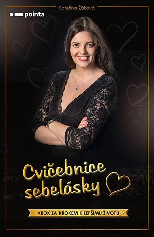 Cvičebnice sebelásky - Krok za krokem k lepšímu životu