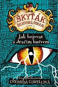 Jak bojovat s dračím hněvem (Škyťák Šelmovská Štika III.) 12, 1.  vydání