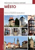 Město / Průvodce českou historií