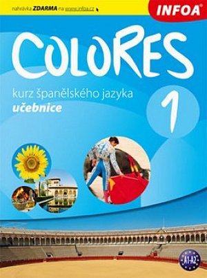 Colores 1 - kurz španělského jazyka - učebnice