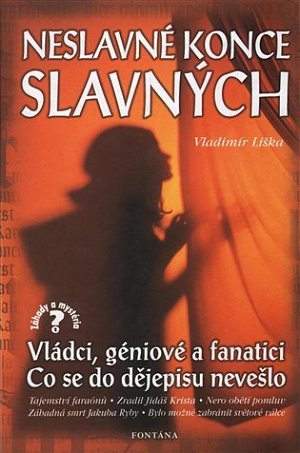 Neslavné konce slavných - 2. vydání