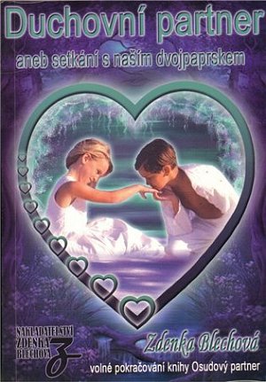 Duchovní partner aneb setkání s naším dvojpaprskem, 3.  vydání