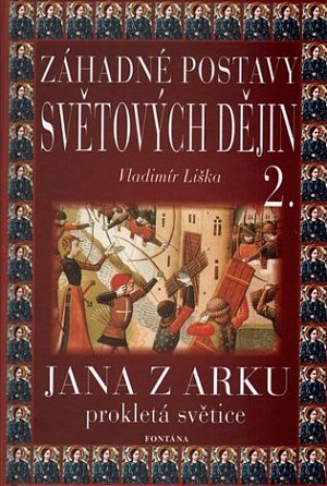 Záhadné postavy světových dějin 2