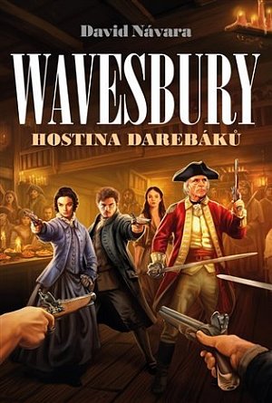 Wavesbury - Hostina darebáků