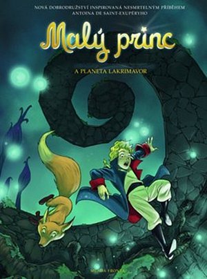 Malý princ a planeta Lakrimavor