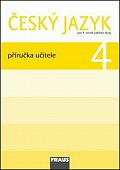 Český jazyk 4 pro ZŠ - příručka učitele