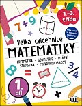 Velká cvičebnice matematiky I