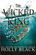 The Wicked King (The Folk of the Air #2), 1.  vydání