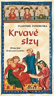 Krvavé slzy - Hříšní lidé Království českého