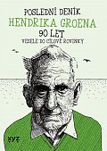 Poslední tajný deník Hendrika Groena 90 let - Vesele do cílové rovinky