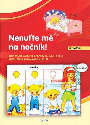 Nenuťte mě na nočník!, 3.  vydání