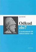 Odkud zlo?