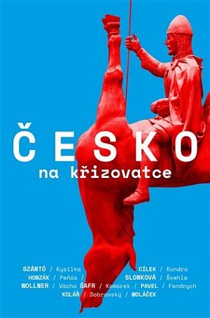 Česko na křižovatce