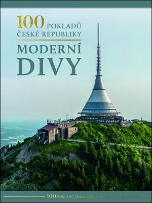 100 pokladů České republiky: Moderní divy