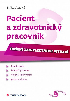 Pacient a zdravotnický pracovník - Řešení konfliktních situací