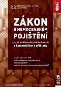 Zákon o nemocenském pojištění včetně problematiky náhrady mzdy s komentářem a příklady 2025