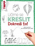 Učíme se kreslit: Dokresli to!
