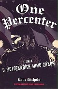 One Percenter - Legenda o motorkářích mimo zákon