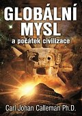 Globální mysl a počátek civilizace