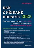 Daň z přidané hodnoty 2025 - Úplné znění zákona o DPH k 1. 1. a 1. 7. 2025