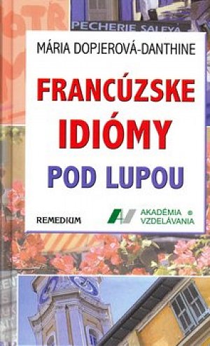 Francúzske idiomy pod lupou