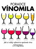 Poradce vínomila - Jak si vždy vybrat to správné víno