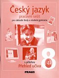 Český jazyk 8 pro ZŠ a víceletá gymnázia - pracovní sešit