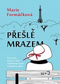 Přešlé mrazem