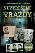 Nevyřešené vraždy - Skutečné případy české kriminalistiky