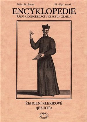 Encyklopedie řádů, kongregací a řeholních společností katolické církve v českých zemích III./2