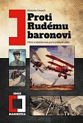 Proti Rudému baronovi - Piloti a letecká esa 1. světové války