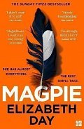 Magpie, 1.  vydání