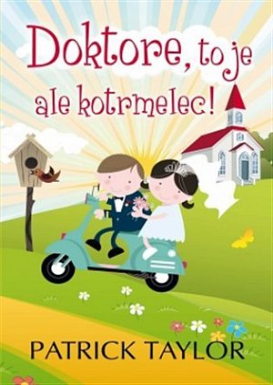 Doktore, to je ale kotrmelec!, 1.  vydání