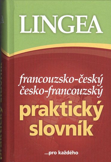 Náhled Francouzsko-český, česko-francouzský praktický slovník ...pro každého, 2.  vydání