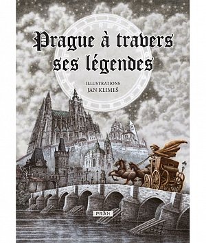 Prague á trabers ses Légendes