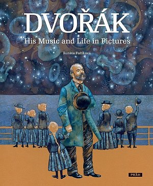 Dvořák - His Music and Life in Pictures (anglicky)
