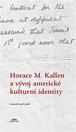 Horace M. Kallen a vývoj americké kulturní identity