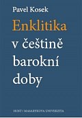 Enklitika v češtině barokní doby, 1.  vydání