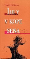 Ihly v kope sena