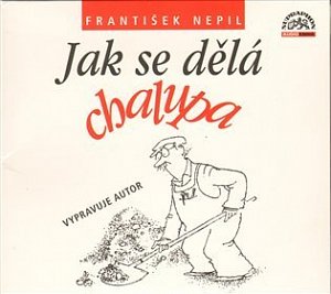 Jak se dělá chalupa CD