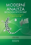 Moderní analýza biologických dat 3. díl - Nelineární modely v prostředí R, 1.  vydání