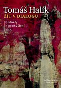 Žít v dialogu - Podněty k promýšlení víry